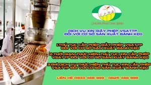 Dịch vụ xin giấy phép VSATTP đối với cơ sở sản xuất bánh kẹo